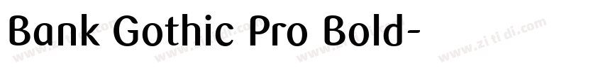 Bank Gothic Pro Bold字体转换